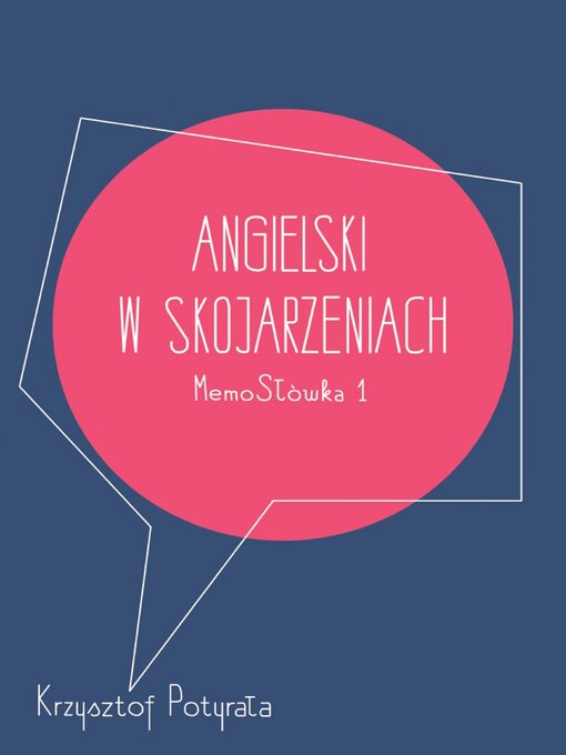 Title details for Angielski w skojarzeniach by Krzysztof Potyrała - Available